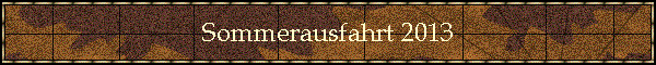 Sommerausfahrt 2013